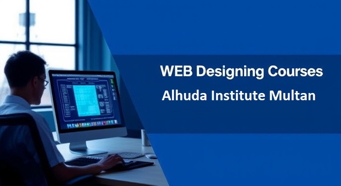 Web Designing Courses In Multan